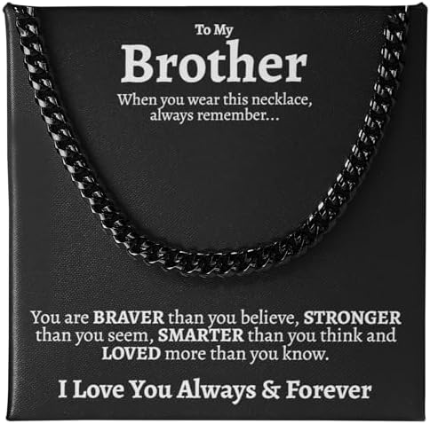 To My Brother Gift from Sister